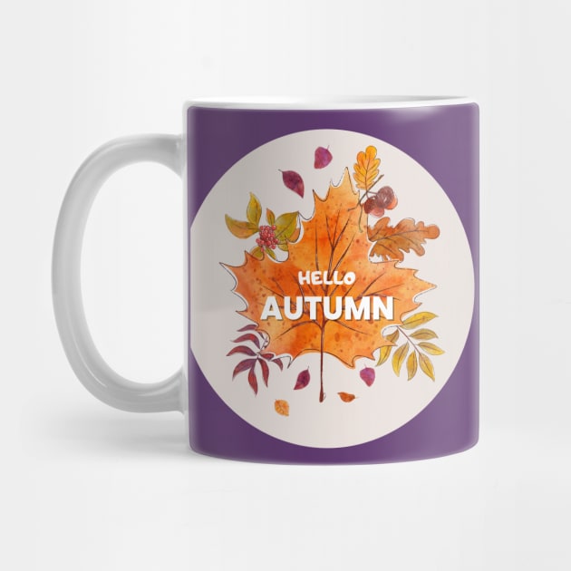 HELLO AUTUMN WELCOM AUTUMN SEASON WITH BEAUTIFUL LEAF by Hohohaxi